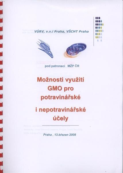 Možnosti využití GMO pro potravinářské i nepotravinářské účely