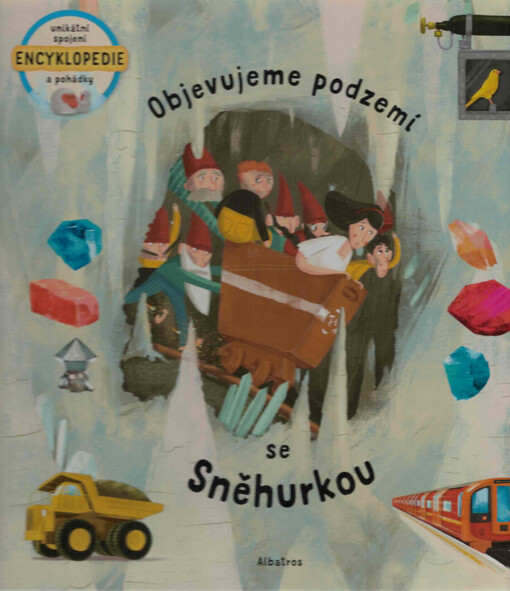 Objevujeme podzemí se Sněhurkou