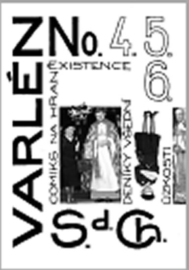 Varlén :comiks na hraně existence : deníky všední úzkosti, no. 4.5.6.