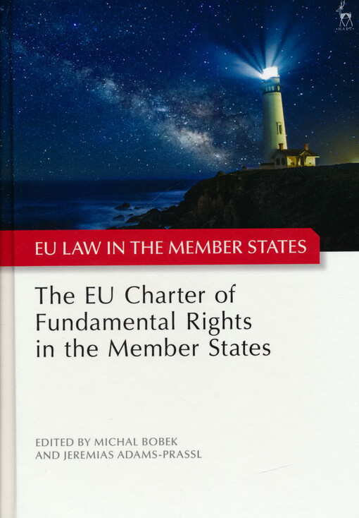 The EU Charter of fundamental rights in the member states