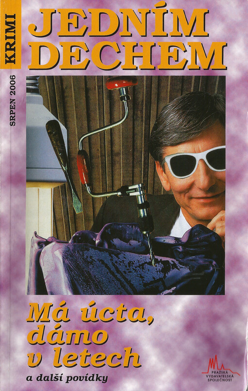 Má úcta, dámo v letech a další povídky