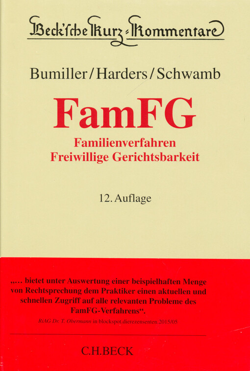 FamFG : Gesetz über das Verfahren in Familiensachen und in den Angelegenheiten der freiwilligen Gerichtsbarkeit