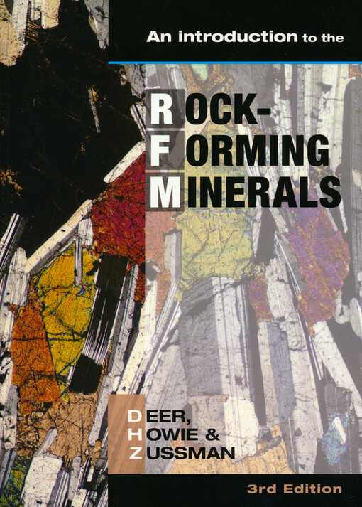 An introduction to the rock-forming minerals
