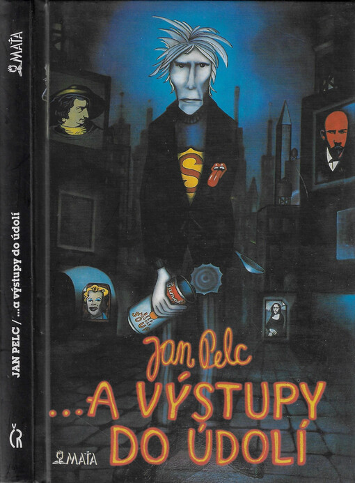 -a výstupy do údolí