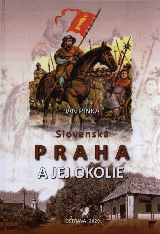 Slovenská Praha a jej okolie