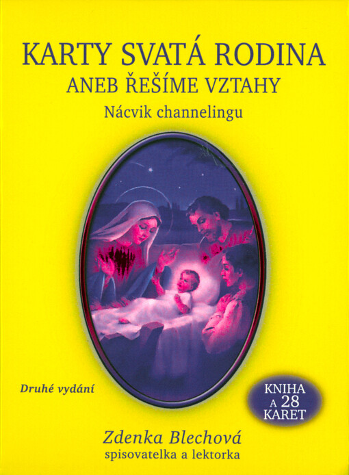 Karty Svatá rodina, aneb, Řešíme vztahy