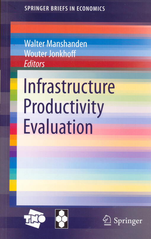 Infrastructure productivity evaluation