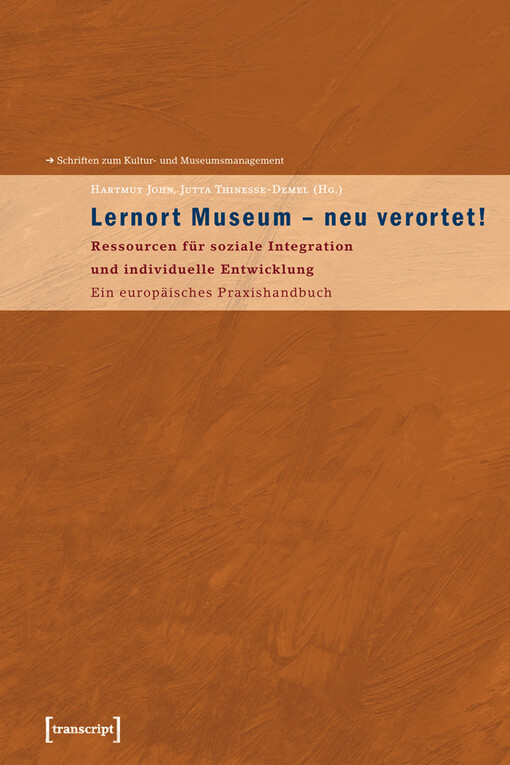 Lernort Museum - neu verortet!