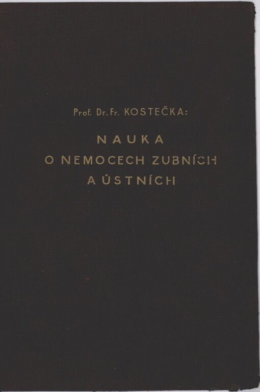 Nauka o nemocech zubních a ústních