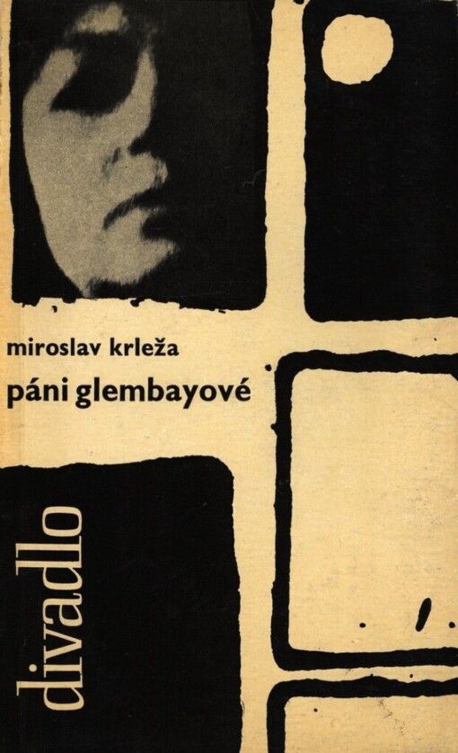 Páni Glembayové: hra o 3 dějstvích