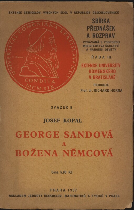 George Sandová a Božena Němcová: [přednáška]