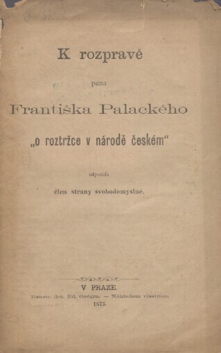 K rozpravě pana Františka Palackého 