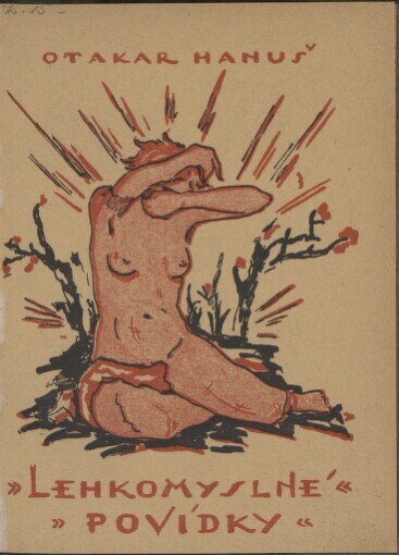 Lehkomyslné povídky: prósy z let 1915-1921