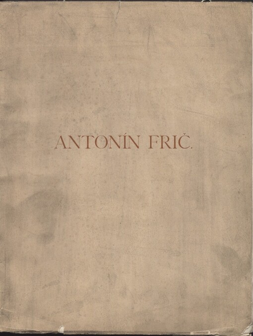 Antonín Frič: vzpomínky k sedmdesátým narozeninám