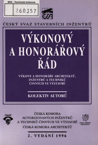 Výkonový a honorářový řád: výkony a honoráře architektů, inženýrů a techniků činných ve výstavbě