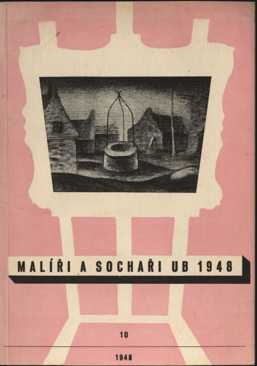 Malíři a sochaři U[mělecké besedy] 1948: Soubor 37 reprodukcí [ve výběru spolkové jury