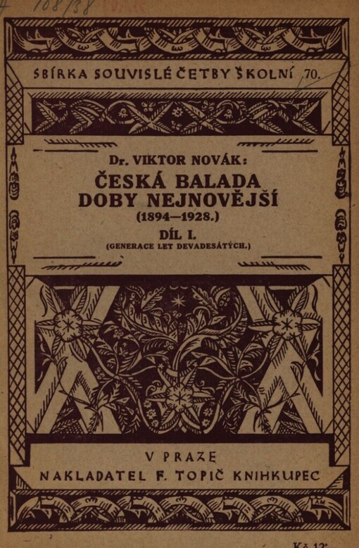 Česká balada doby nejnovější: [1894-1928]