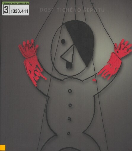 Dost tichého šepotu: exilová výtvarná scéna v Československu (1933-1939)