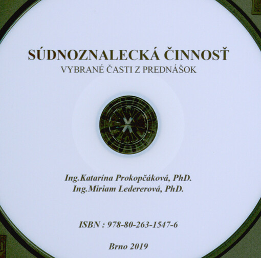 Súdnoznalecká činnosť : vybrané časti z prednášok
