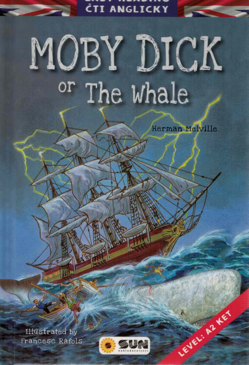 Moby Dick, or, the whale