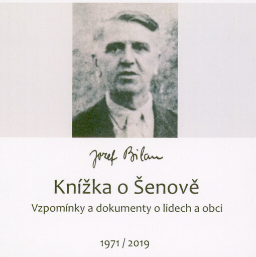Knížka o Šenově : vzpomínky a dokumenty o lidech a obci