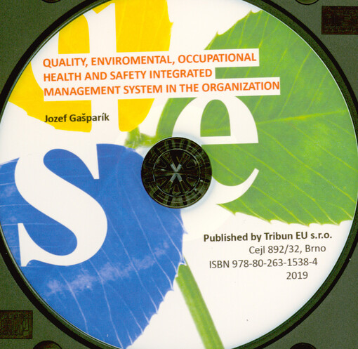 Quality, enviromental, occupational health and safety integrated management system in the organization