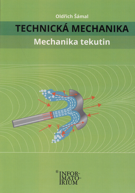 Technická mechanika. Mechanika tekutin