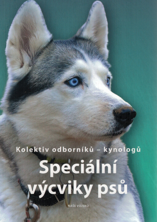 Speciální výcviky psů