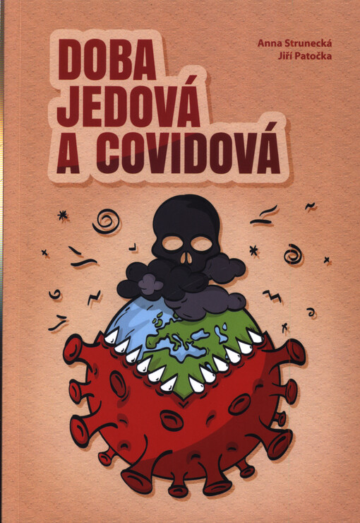 Doba jedová a covidová
