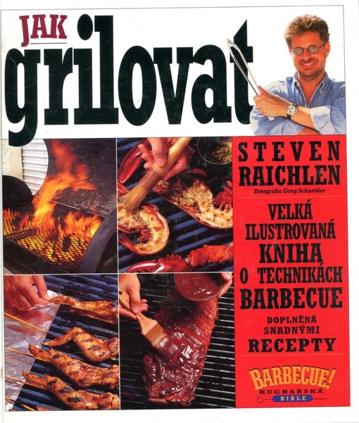 Jak grilovat, 2. české vyd.