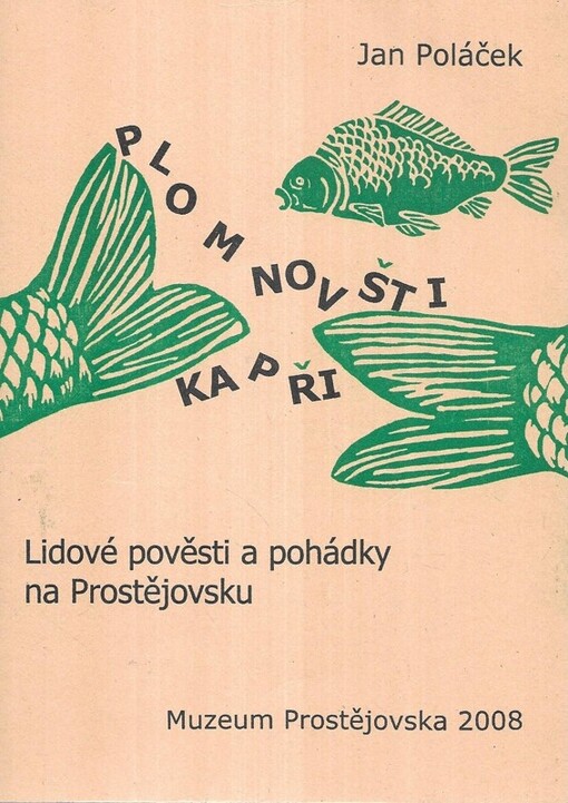 Plomnovšti kapři : lidové pověsti a pohádky na Prostějovsku
