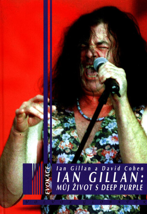 Ian Gillan: Můj život s Deep Purple