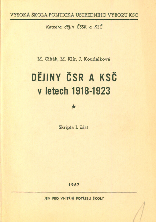 Dějiny ČSR a KSČ v letech 1918-1923. 1. část