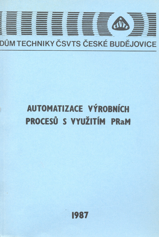 Automatizace výrobních procesů s využitím PRaM