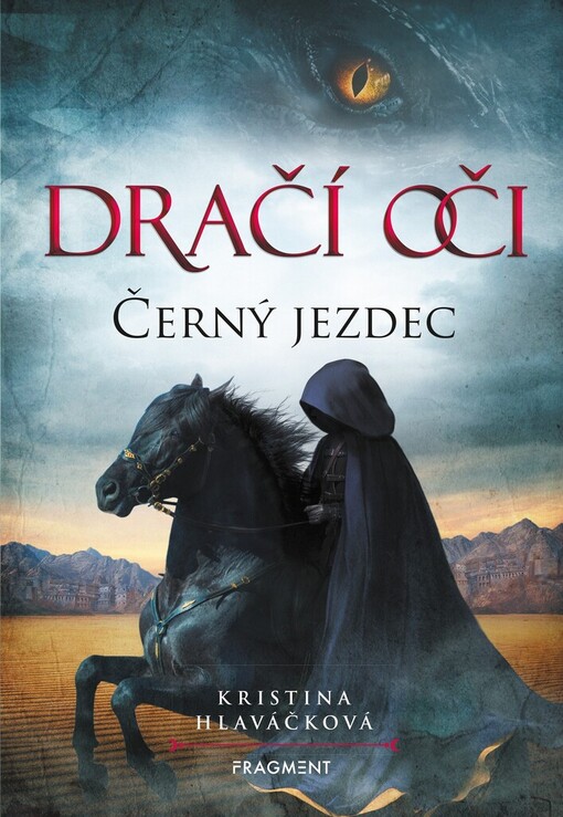 Dračí oči 2, Černý jezdec 