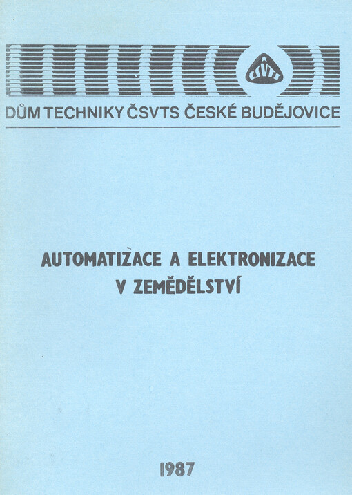 Automatizace a elektronizace v zemědělství