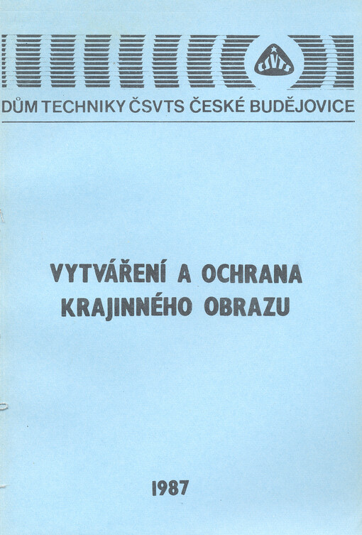 Vytváření a ochrana krajinného obrazu