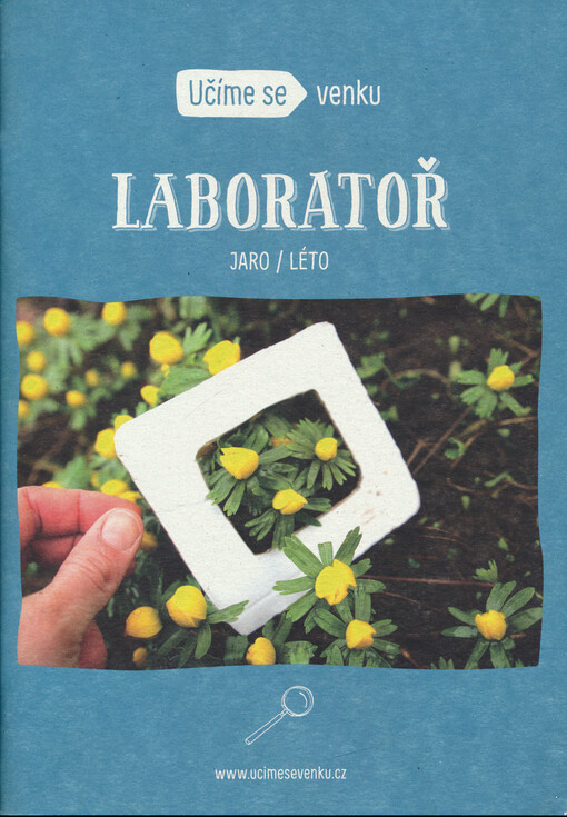 Učíme se venku. Laboratoř. Jaro/léto