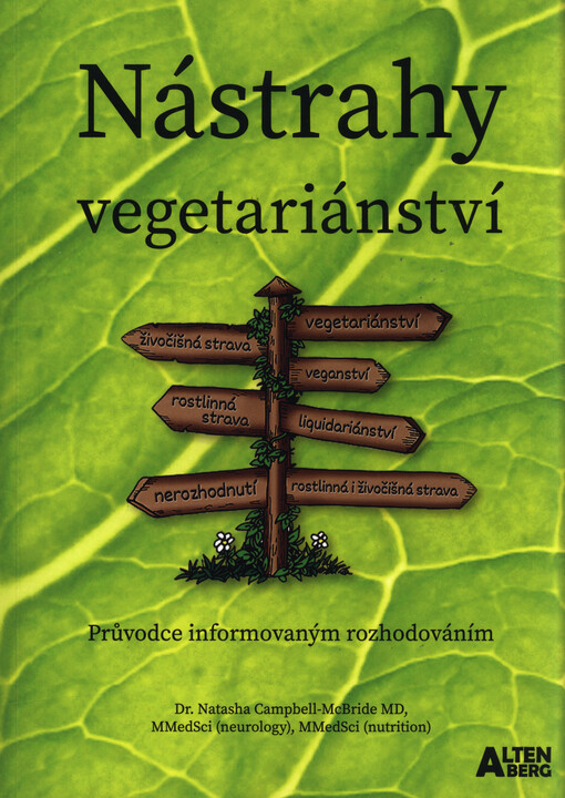 Nástrahy vegetariánství : průvodce informovaným rozhodováním