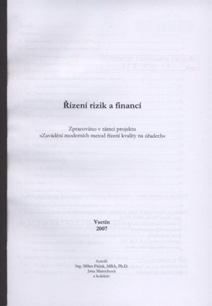 Řízení rizik a financí : zpracováno v rámci projektu 