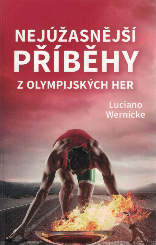 Nejúžasnější příběhy z olympijských her