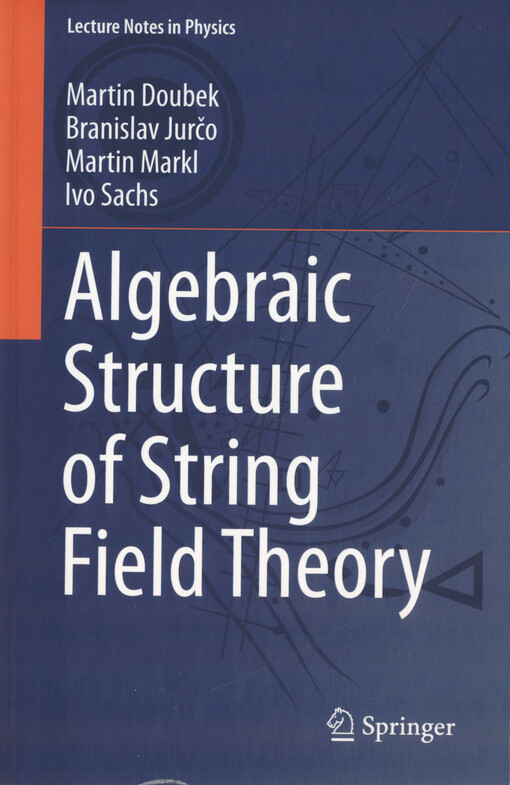 Algebraic structure of string field theory
