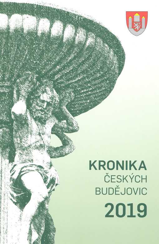 Kronika Českých Budějovic ...