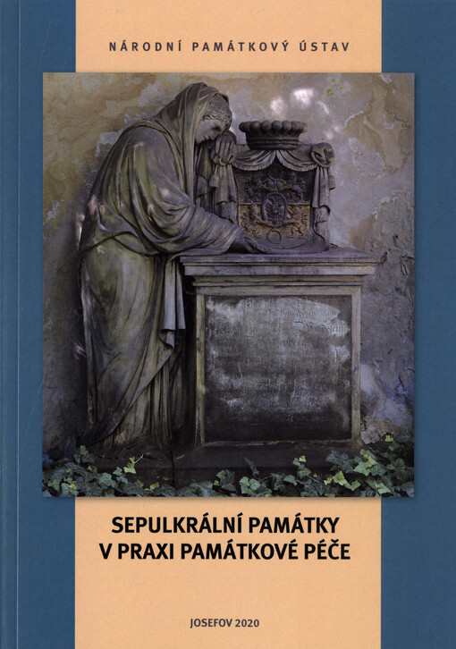 Sepulkrální památky v praxi památkové péče