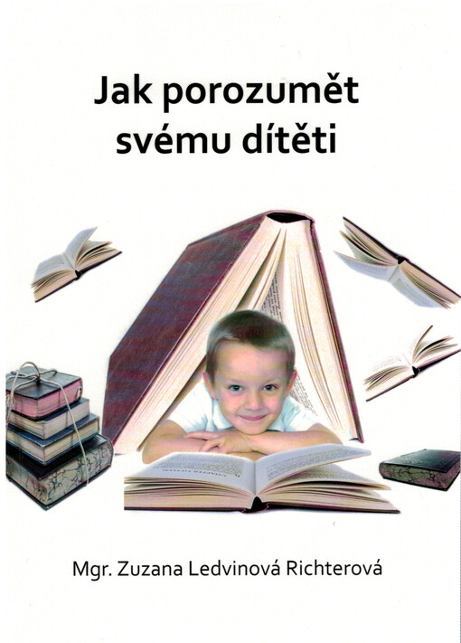 Jak porozumět svému dítěti