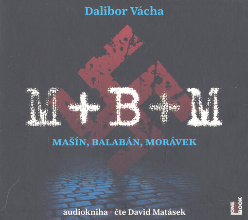 M+B+M : Mašín, Balabán, Morávek