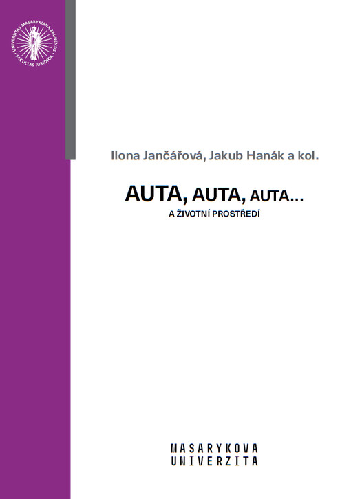 Auta, auta, auta… : a životní prostředí