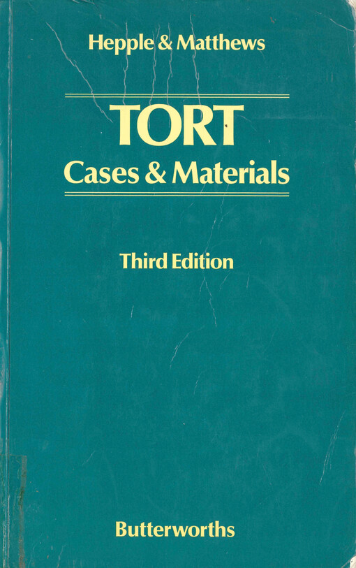 Tort: cases and materials