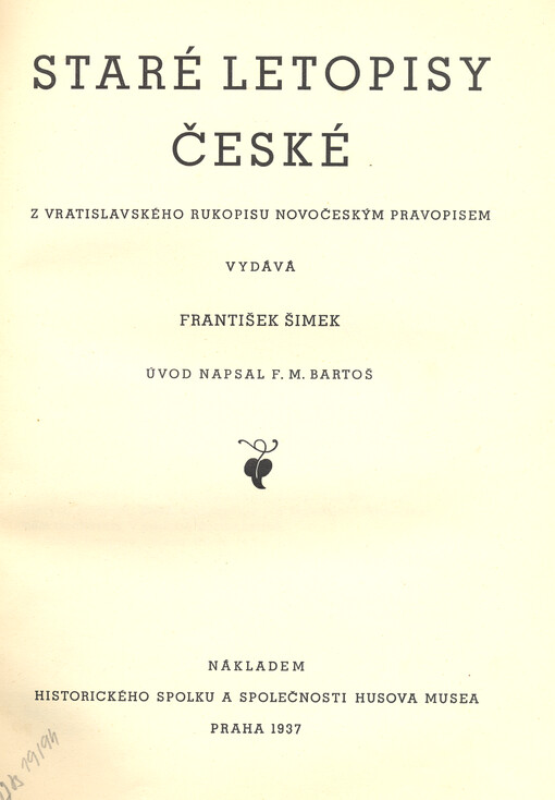 Staré letopisy české z vratislavského rukopisu novočeským pravopisem