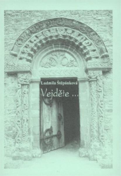 Vejděte-- : malé příběhy a podobenství